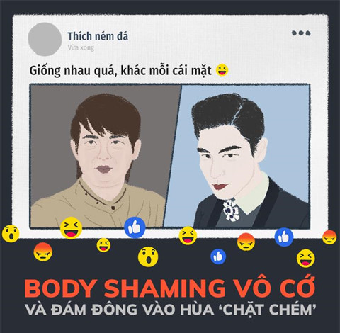 Body shaming vô cớ: ‘Mạng xã hội mà, nghiêm túc quá làm gì’