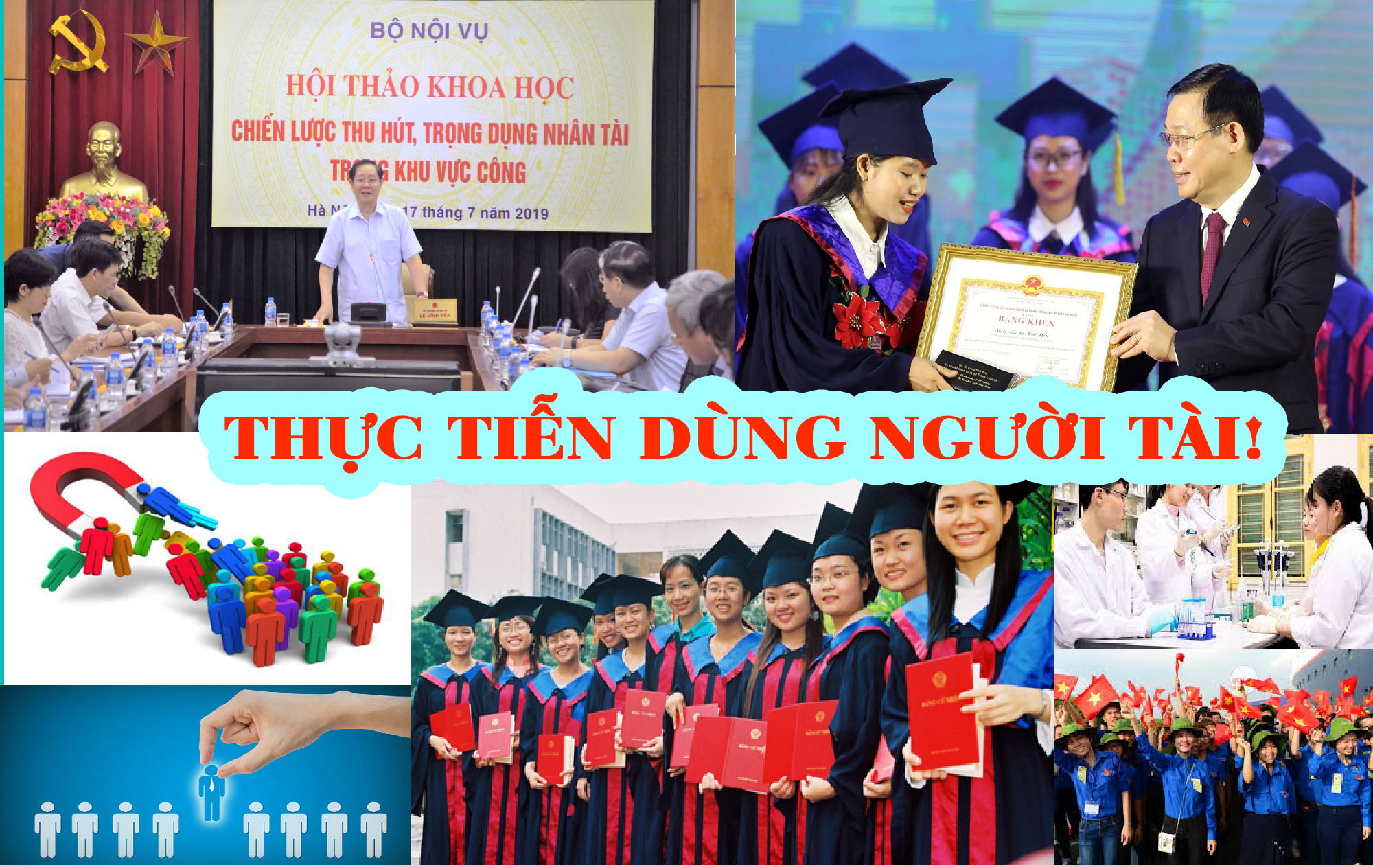 Bài 3: Thực tiễn dùng người tài!